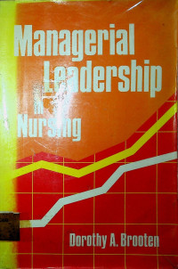 Managerial Leadership Nursing