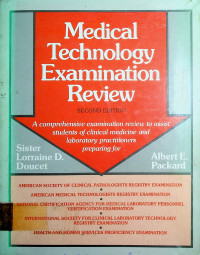 Medical Technology Examination Review, SECOND EDITION