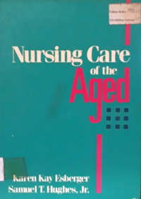 Nursing Care of the Aged