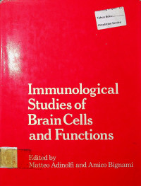 Immunological Studies of Brain Cells and Functions