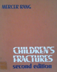 CHILDREN'S FRACTURES, second edition