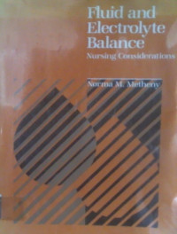 Fluid and Electrolyte Balance; Nursing Considerations