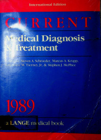 CURRENT Medical Diagnosis & Treatment: a LANGE medical book, 1989