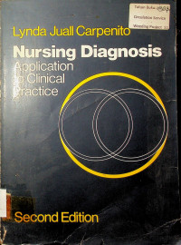 Nursing Diagnosis ; Application to Clinical Practice, second edition