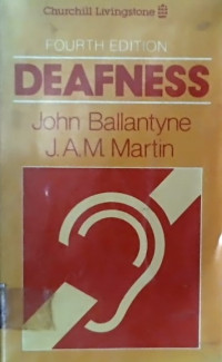 DEAFNESS, FOURTH EDITION