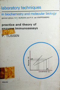 laboratory techniques in biochemistry and moleculer biology, practice and theory of enzyme immunoassays