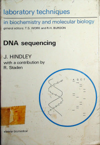 laboratory techniques in biochemistry and molecular biology: DNA sequencing