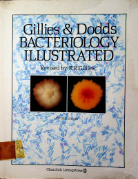 Gillies & Dodds BACTERIOLOGY ILLUSTRATED FIFTH EDITION