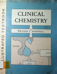 ILLUSTRATED TEXTBOOK OF CLINICAL CHEMISTRY