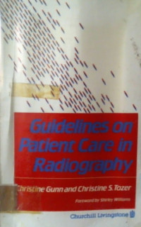 Guidelines on Patient Care in Radiography