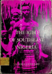 THE IGBO OF SOUTHEAST NIGERIA