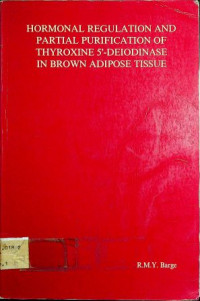 HORMONAL REGULATION AND PARTIAL PURIFICATION OF THYROXINE 5'-DEIODINASE IN BROWN ADIPOSE TISSUE