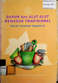 DAPUR dan ALAT-ALAT MEMASAK TRADISIONAL: Daerah Istimewa Yogyakarta