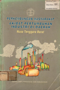 PERKEMBANGAN MASYARAKAT AKIBAT PERTUMBUHAN INDUSTRI DI DAERAH Nusa Tenggara Barat