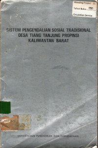 SISTEM PENGENDALIAN SOSIAL TRADISIONAL DESA TIANG TANJUNG PROPINSI KALIMANTAN BARAT