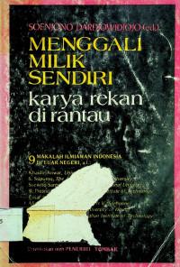 MENGGALI MILIK SENDIRI, Karya Rekan di Rantau