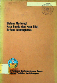 Sistem Morfologi Kata Benda dan Kata Sifat Bahasa Minangkabau