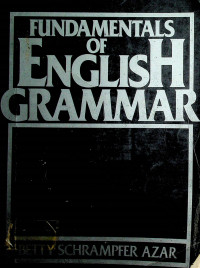 FUNDAMENTALS OF ENGLISH GRAMMAR