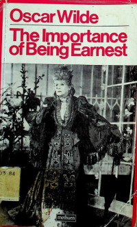 The Importance of Being Earnest