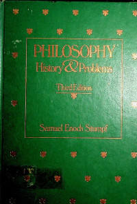 PHILOSOPHY : History & Problems Third Edition