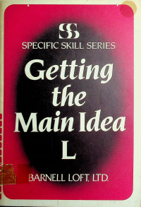 Getting the Main Idea L