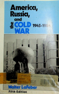 America,Russia,and the COLD 1945-1984 WAR