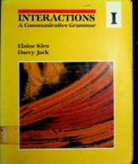 INTERACTIONS ; A Communicative Grammar