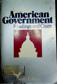 American Government Readings and Cases