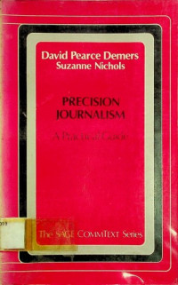 PRECISION JOURNALISM, A Practical Guide