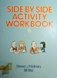 SIDE BY SIDE ACTIVITY WORKBOOK 1B