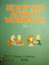 SIDE BY SIDE ACTIVITY WORKBOOK 2A