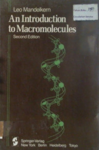 An Introduction to Macromolecules, Second Edition
