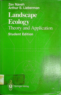 Landscape Ecology: Theory and Application Student Edition