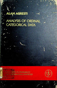 ANALYSIS OF ORDINAL CATEGORICAL DATA