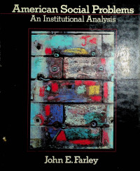 American Social Problems: An Institutional Analysis