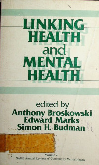 LINKING HEALTH and MENTAL HEALTH; volume 2.