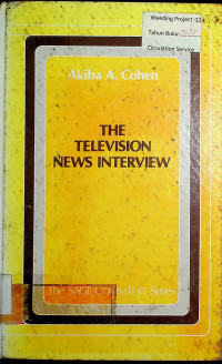 THE TELEVISION NEWS INTERVIEW