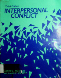 INTERPERSONAL CONFLICT, Third Edition