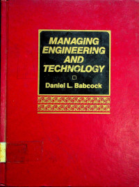 MANAGING ENGINEERING AND TECHNOLOGY; An Introduction to Management for Engineers
