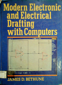 Modern Electronic and Electrical Drafting with Computers