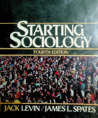 STARTING SOCIOLOGY Fourth Edition