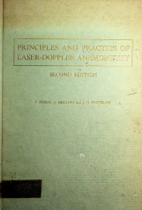 PRINCIPLES AND PRACTICE OF LASER-DOPPLER ANEMOMETRY, SECOND EDITION