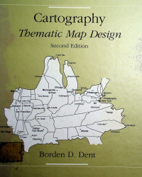 Cartography Thematic Map Design: Second Edition