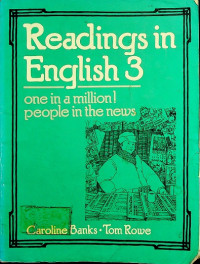 Readings in English 3: one in a million! people in the news