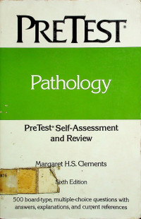 Pathology, Sixth Edition