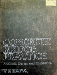 CONCRETE BRIDGE PRACTICE: Analysis, Design and Economics