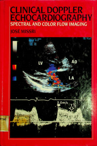 CLINICAL DOPPLER ECHOCARDIOGRAPHY SPECTRAL AND COLOR FLOW IMAGING