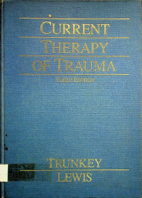 CURRENT THERAPY OF TRAUMA