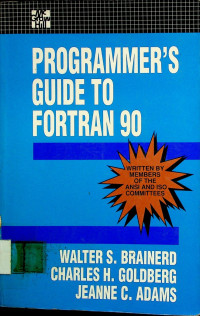 PROGRAMMER'S GUIDE TO FORTRAN 90