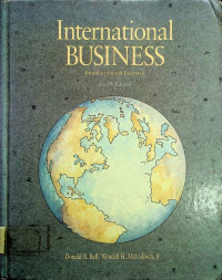 International BUSINESS; Introduction and Essentials Fourth Edition